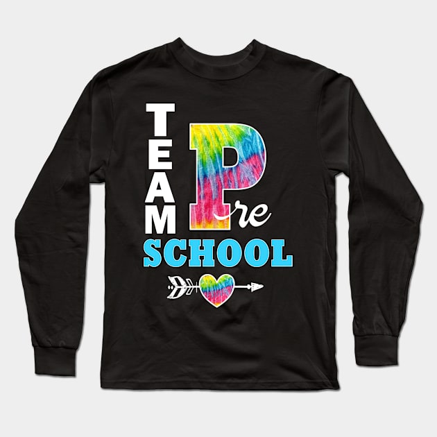 Team Pre-School Tie Dye Jersey Style Teacher Student School Long Sleeve T-Shirt by Kimmicsts